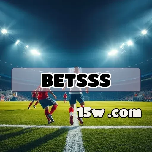 betsss.com: Imperdíveis Promoções Para Seus Jogos Favoritos